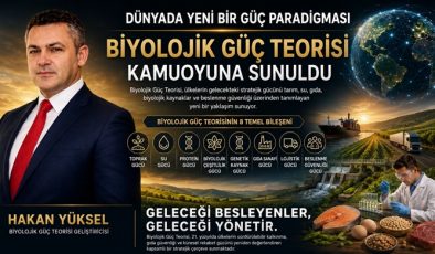 BİYOLOJİK GÜÇ TEORİSİ, DÜNYADA YENİ BİR GÜÇ PARADİGMASI TARTIŞMAYA AÇILDI