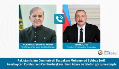 Pakistan İslam Cumhuriyeti Başbakanı Muhammed Şehbaz Şerif, Azerbaycan Cumhuriyeti Cumhurbaşkanı İlham Aliyev ile telefon görüşmesi yaptı